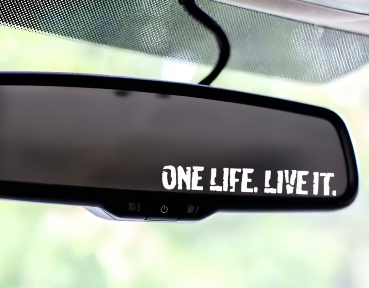One Life, Live IT Premium Vinyl Decal Sticker